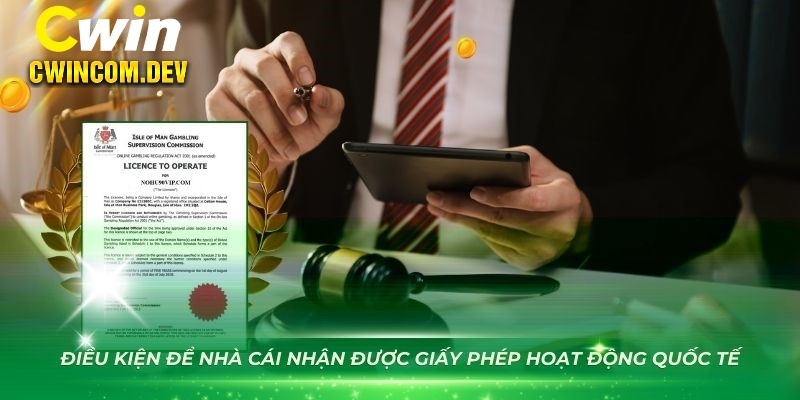 Lý do nhà cái Cwin đạt được giấy phép hoạt động