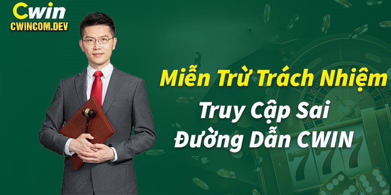 Miễn trừ trách nhiệm khi hội viên truy cập sai link